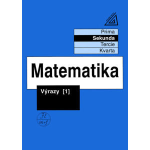 Matematika-výrazy 1 pro nižší ročníky VG(Sekunda) - Herman Jiří