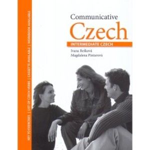 Communicative Czech Intermediate Czech - učebnice (New Edition) - Rešková Ivana, Pintarová Magdalena