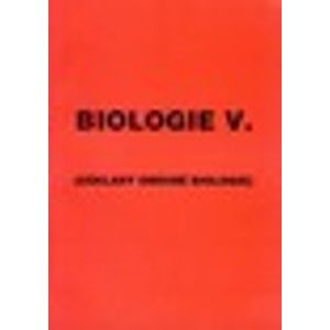 Biologie V. Základy obecné biologie - Kislinger, Laníková