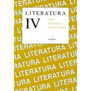 Literatura IV - výbor textů, interpretace, literární teorie - Hoffmann Bohuslav