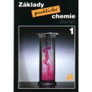 Základy praktické chemie 1 pro 8.r. - učebnice - Beneš, Pumpr, Banýr