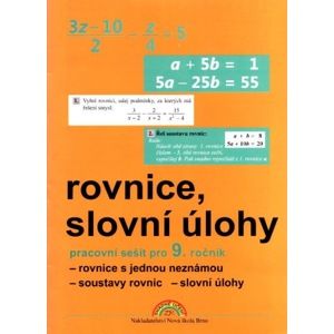 Algebra 9 - PS /Rovnice a slovní úlohy/ - Rosecká Zdena a kol. učitelů