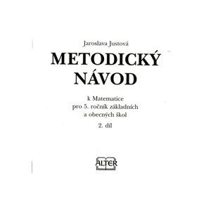 Metodický návod - Matematika 5.r. - 2. díl - Justová Jaroslava