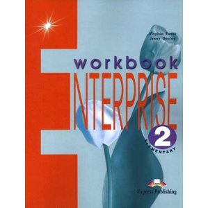 Enterprise 2 elementary Workbook - Evans V.,Dooley J.