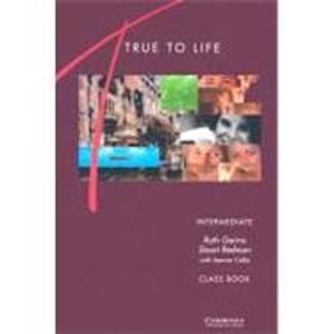 True to Life intermediate Students Book - Gairns R.,Redman S.