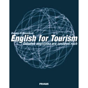 English for Tourism - odborná angličtina pro cestovní ruch - učebnice - El-Hmoudová Dagmar