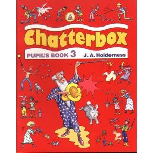 Chatterbox 3 Pupils Book - Holderness
