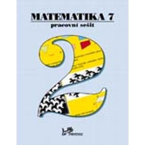 Matematika 7.r. pracovní sešit 2. díl - Molnár, Lepík