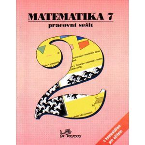 Matematika 7.r. pracovní sešit 2.díl s komentářem pro učitele - Molnár,Lepík