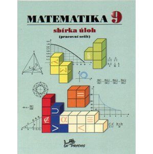 Matematika 9.r. - sbírka úloh ( pracovní sešit ) - Molnár, Lepík