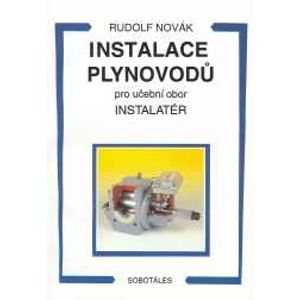 Instalace plynovodů pro učební obor instalatér - Novák R.