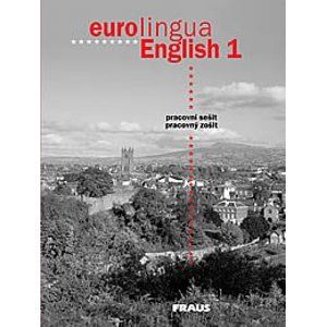 Eurolingua English 1 - Pracovní sešit - Self,Telínová,Tandlichová