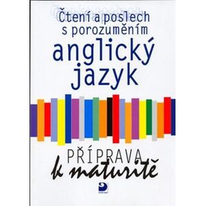 Anglický jazyk - příprava k maturitě - Čtení a poslech s porozuměním - Jana Pernicová