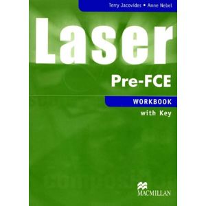 Laser Pre-FCE Workbook with key - Jacovides,Nebel