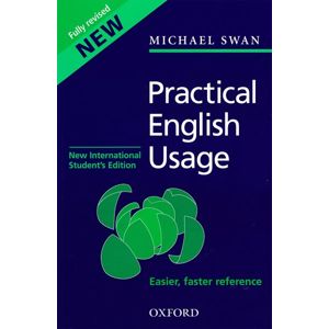 Practical English Usage New International Students Edition - Swan Michael