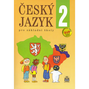 Český jazyk 2.r. ZŠ /zpracováno dle RVP/ - Hošnová E.,Buriánková M.,Pišlová S.