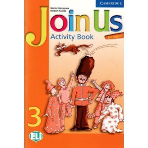 Join Us for English 3 Activity Book - Gerngross G.,Puchta H.