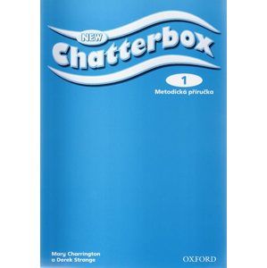 New Chatterbox 1 - Metodická příručka - Charrington M., Strange D.
