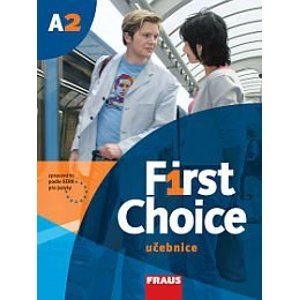 First Choice A2 - učebnice + audio CD - Lloyd Angela, Stevens John
