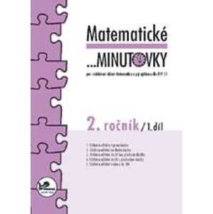 Matematické minutovky pro 2. ročník 1. díl - Molnár J., Mikulenková H.