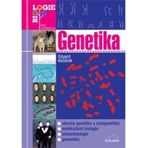 Genetika /biologie pro gymnázia/ - Kočárek Eduard