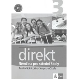 Direkt 3 - Němčina pro střední školy - Metodická příručka pro učitele  CD - Motta Gorgio