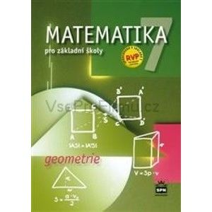 Matematika 7.r. ZŠ - Geometrie  - učebnice - Půlpán Z.,Čihák M.,Mullerová Š.,Trejbal