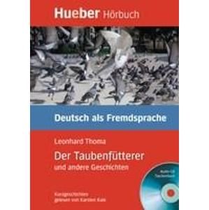 Der Taubenfůtterer + CD - Thoma Leonhard