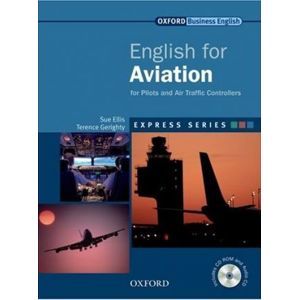 English for Aviation for Pilots and Air Traffic Controllers + CD-ROM and audio CD - Ellis Sue, Gerighty Terence