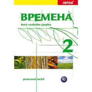 Vremena 2 - kurz ruského jazyka - pracovní sešit - Chamrajeva J., Broniarz B.