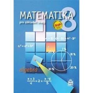 Matematika 8.r.ZŠ - algebra/RVP - učebnice - Půlpán,Čihák,Trejbal