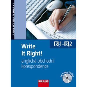 Write It Right! Anglická obchodní korespondence + CD-ROM /B1 - B2/ - Clarke David, Wessels Dieter
