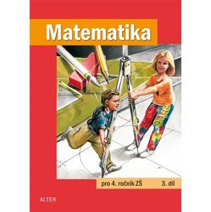 Matematika 4.r. 3.díl - Blažková R., Vaňurová M., Matoušková K.