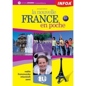 La nouvelle France en poche - reálie francouzsky mluvících zemí - Guillemant Dominique