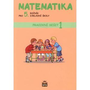 Matematika pro 5.ročník základní školy - pracovní sešit 1 - Vacková I., Fajfrlíková L.