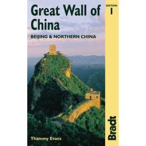 Great Wall of China /Velká čísnká zeď/ -  Bradt Travel Guide - 1th ed. /Čína/