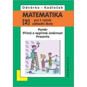 Matematika 7, 2. díl - nové vydání - Odvárko, Kadleček