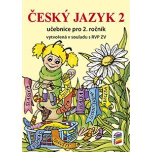 Český jazyk 2 - učebnice /NOVÁ ŘADA/