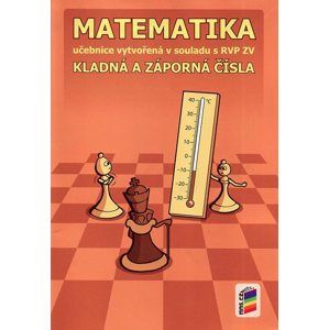 Matematika 6 - Kladná a záporná čísla - učebnice /NOVÁ ŘADA/
