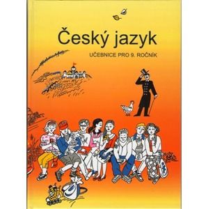 Český jazyk 9.r. - Bičíková V.,Topil Z.,Šafránek F.