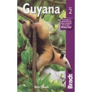 Guyana - Bradt Travel Guide - 2th ed. - Kirk Smock