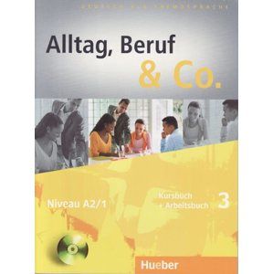 Alltag, Beruf & Co. 3 Niveau A1/2 Kursbuch + Arbeitsbuch + CD