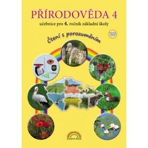 Přírodověda 4, učebnice pro 4. ročník ZŠ - Čtení s porozuměním v  souladu s RVP ZV