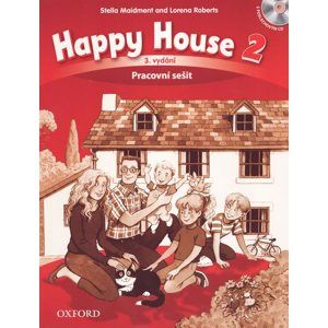 Happy House 2 - třetí vydání - Pracovní sešit s poslechovýn CD (CZ) - Maidment S., Roberts L.