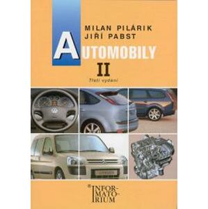 Automobily II / 3. vydání/ - Pilárik M., Pabst J.