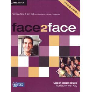 Face2face Upper-intermediate Workbook with Key / Second Edition/ - Tims N., Bell J., Redston Ch.,Cunningham