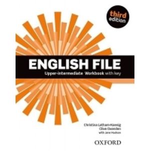English File Upper Intermediate Third Ed. Worbook with key - Latham-Koenig Ch., Oxenden C.