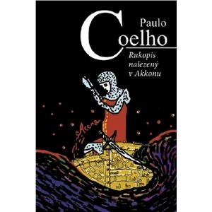 Rukopis nalezený v Akkonu - Coelho Paulo
