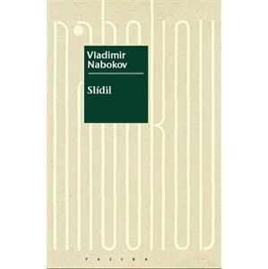 Slídil - Nabokov Vladimir