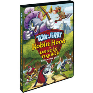 DVD Tom a Jerry: Robin Hood a veselý myšák